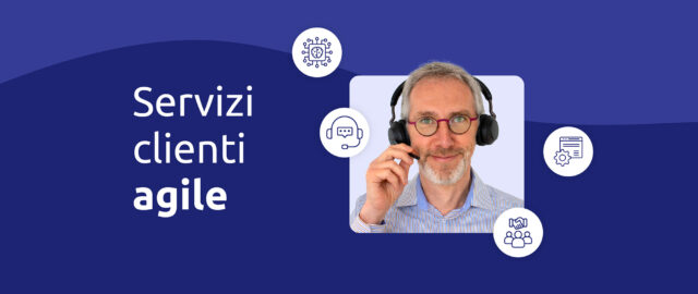 servizi clienti agile