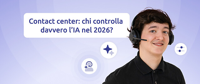 Un operatore di call center sorridente con la scritta "Centri di contatto: chi controla davvero l'IA nel 2026?"
