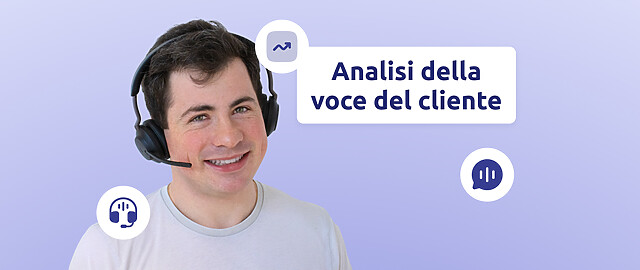 Analisi della voce del cliente